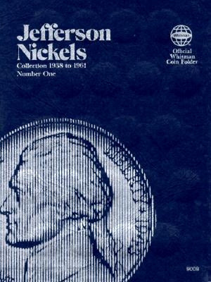 Coin Folders Nickels: Jefferson, 1938-1961 by Whitman Publishing