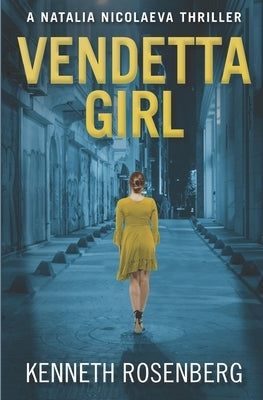 Vendetta Girl by Rosenberg, Kenneth