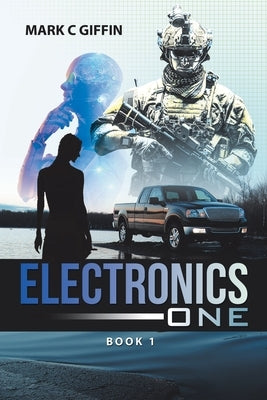 Electronics One: Book 1 by Giffin, Mark C.