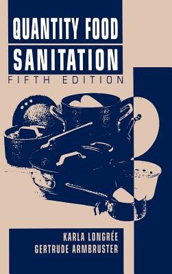 Quantity Food Sanitation by Longrée, Karla