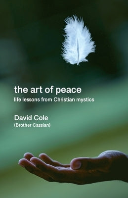 The Art of Peace by Cole, David