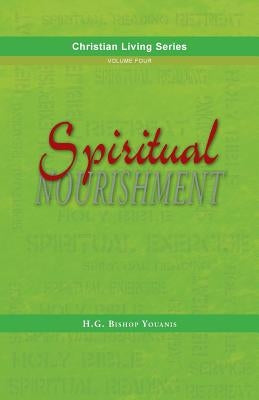 Spiritual Nourishment by Youanis, Bishop