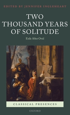 Two Thousand Years of Solitude Clpr C by Ingleheart, Jennifer