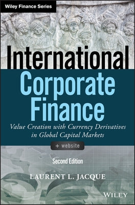 International Corporate Finance by Jacque, Laurent L.