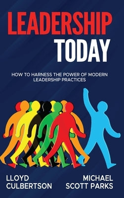 Leadership Today by Culbertson, Lloyd