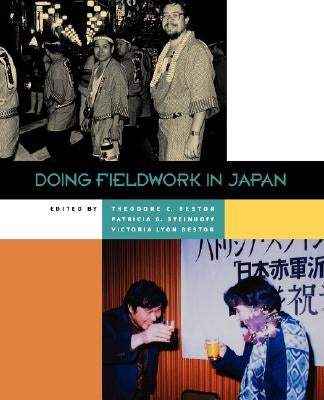Doing Fieldwork in Japan by Bestor, Theodore C.