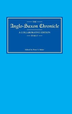 Anglo-Saxon Chronicle 8: MS F by Baker, Peter S.
