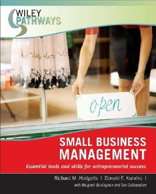 Wiley Pathways Small Business Mgmt, 1e by Hodgetts