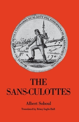 The Sans-Culottes by Soboul, Albert
