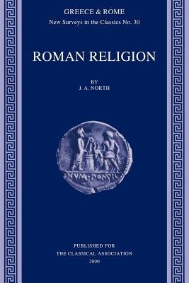 Roman Religion by North, J. A.
