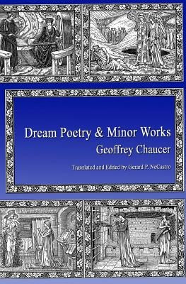 Dream Poetry and Minor Works by Necastro, Gerard P.