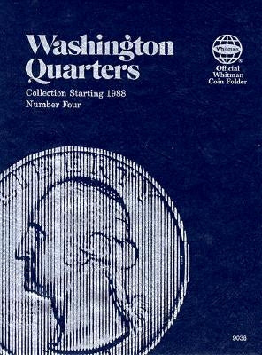 Washington Quarters: Collection 1988 to 2000, Number Four by Whitman Publishing