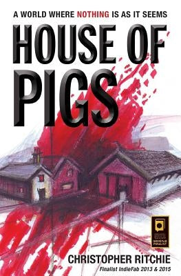 House of Pigs by Ritchie, Christopher