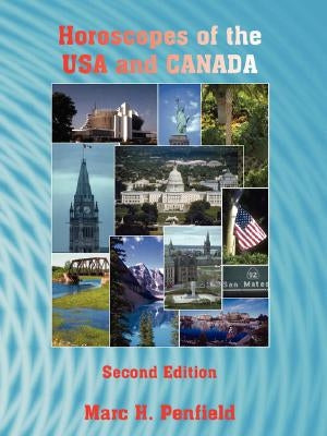 Horoscopes of the USA and Canada by Penfield, Marc H.