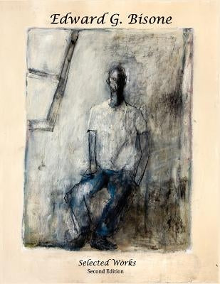 Edward G. Bisone: Selected Works by Kagelmacher, Leonard W.