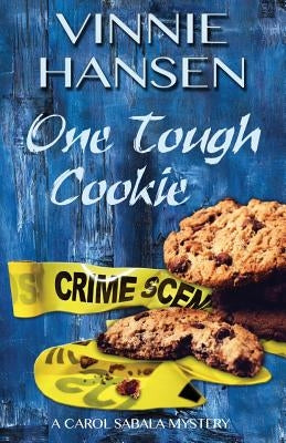 One Tough Cookie by Hansen, Vinnie