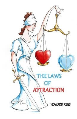 The Laws of Attraction by Reiss, Howard