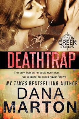 Deathtrap by Marton, Dana