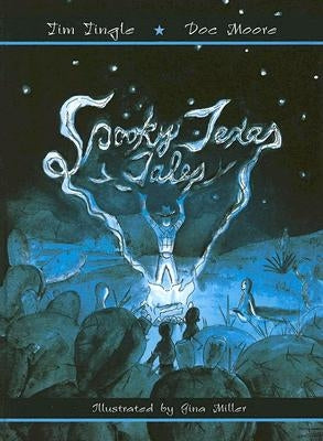 Spooky Texas Tales by Tingle, Tim