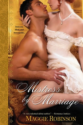 Mistress by Marriage by Robinson, Maggie