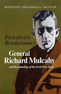 Portrait of a Revolutionary by Valiulis, Maryann Gialanella