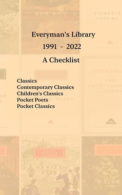 Everyman's Library 1991 - 2022: A Checklist by Menchen, Gary