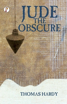 Jude the Obscure by Hardy, Thomas