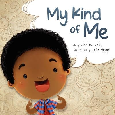 My Kind of Me by Cobb, Areia