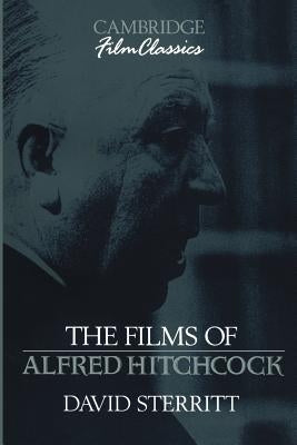 The Films of Alfred Hitchcock by Sterritt, David