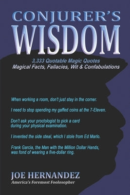 Conjurer's Wisdom by Hernandez, Joe