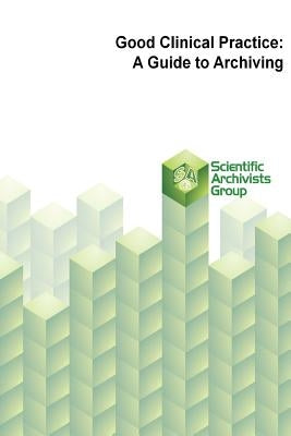 Gcp - A Guide to Archiving by Jones, Chris