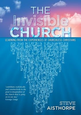 The Invisible Church by Aisthorpe