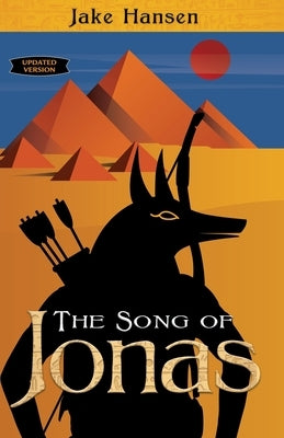 The Song of Jonas by Hansen, Jake