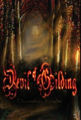 Devil of Gilding by Knight, December