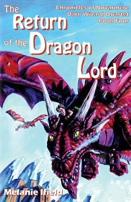 The Return of the Dragon Lord: Fantasy Series by Ifield, Melanie