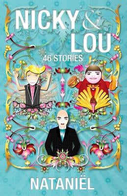 Nicky & Lou by Nataniël