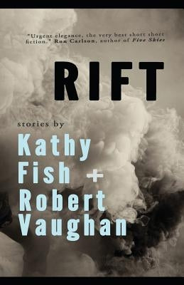 Rift by Vaughan, Robert
