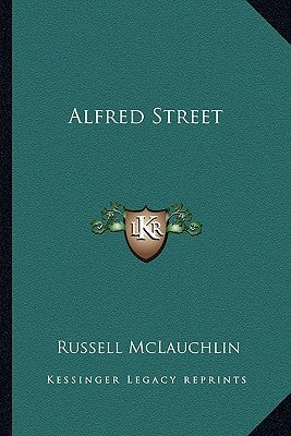 Alfred Street by McLauchlin, Russell