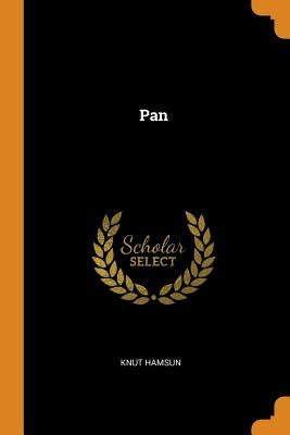 Pan by Hamsun, Knut