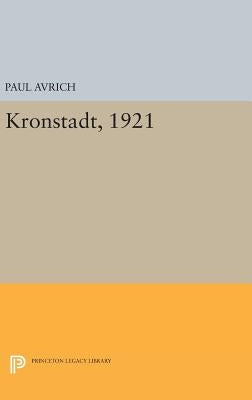 Kronstadt, 1921 by Avrich, Paul