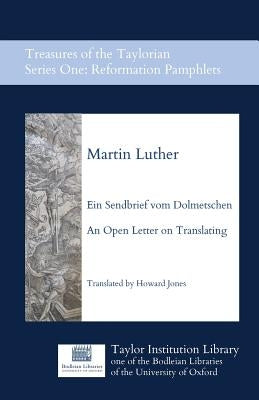 Ein Sendbrief vom Dolmetschen - An Open Letter on Translating by Luther, Martin