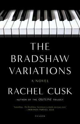 The Bradshaw Variations by Cusk, Rachel