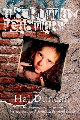 A Scruffian Feastiary by Duncan, Hal