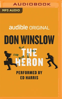 The Heron by Winslow, Don