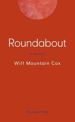 Roundabout by Cox, Will