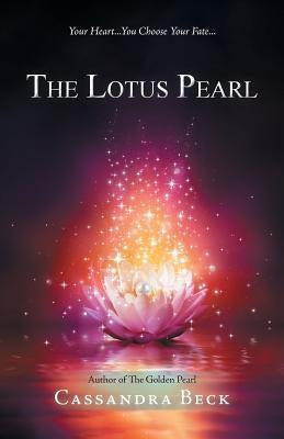 The Lotus Pearl by Beck, Cassandra