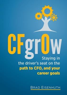 Cfgrow by Eisenhuth, Brad