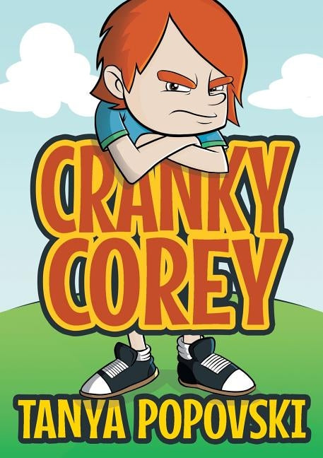 Cranky Corey by Popovski, Tanya