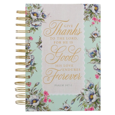 Christian Art Gifts Journal W/Scripture Floral Give Thanks Psalm 107:1 Bible Verse Cream Mint 192 Ruled Pages, Large Hardcover Notebook, Wire Bound by Christian Art Gifts