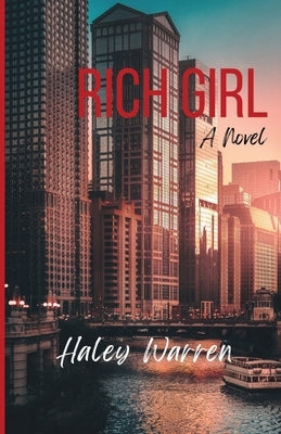 Rich Girl by Warren, Haley
